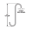 6" S-Hooks .062" (Pack of 25) 6" S-Hooks .062