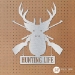Hunting Life - HUNT-LIFE-18-G