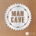 Man Cave - MCAVE-18-G